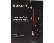 more-results: This manual outlines methods for leg, knee, foot and pedal fit per the Bike Fit System